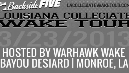 Louisiana Collegiate Wake Tour | Monroe, La